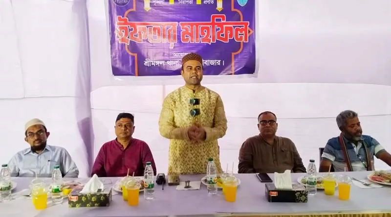 শ্রীমঙ্গল থানা প্রশাসনের আয়োজনে ইফতার ও দোয়া মাহফিল